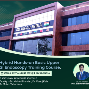 Hybrid Hands-on Basic Upper  GI Endoscopy Training Course